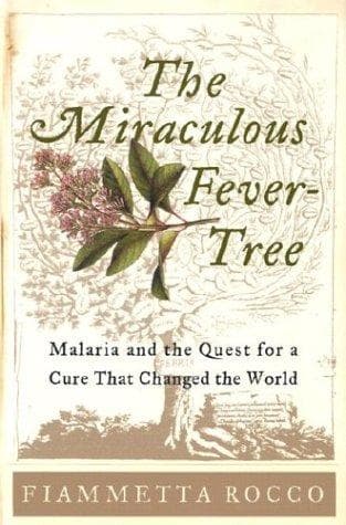 The Miraculous Fever-Tree