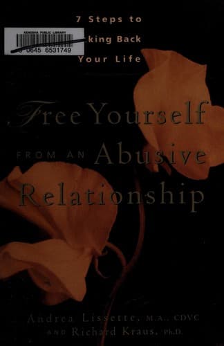 Free Yourself from an Abusive Relationship